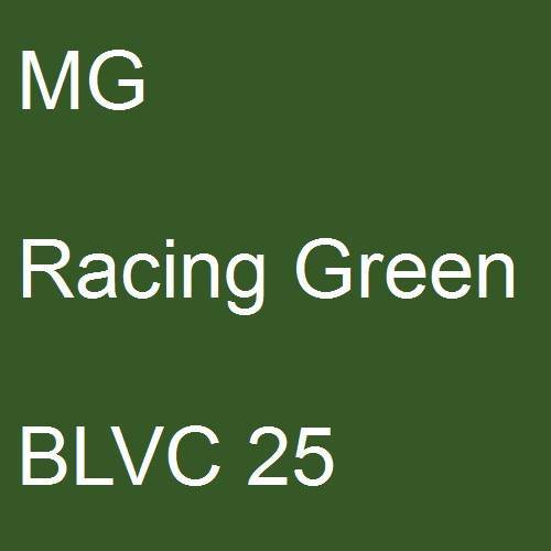 MG, Racing Green, BLVC 25.